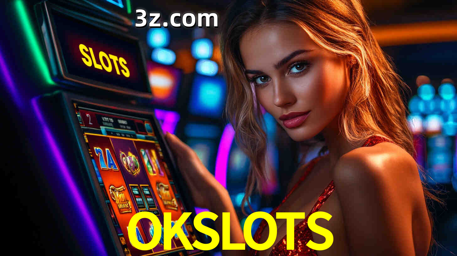 Jogos de Slots OKSLOTS divertidos